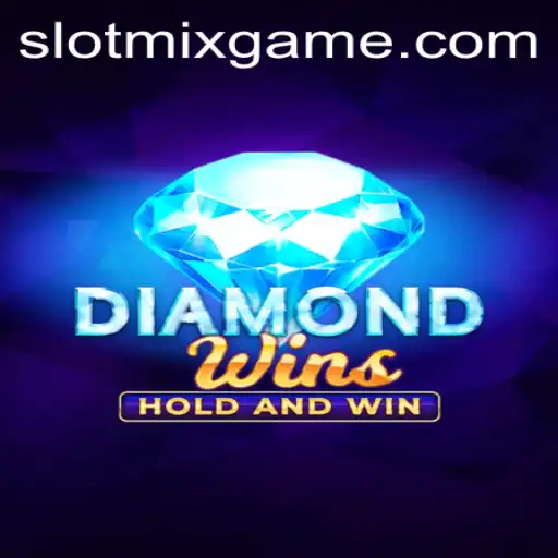 Explore the Thrilling World of DiamondWins: An Exciting SLOTMIX Adventure