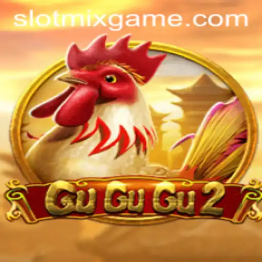 Exploring the Thrills of GuGuGu2: A Step into the World of SLOTMIX